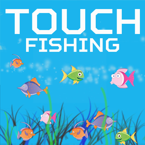 Touch Fishing